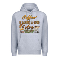 Heather Grey coffee is always a good idea Premium Hoodie - BarkalooDesign