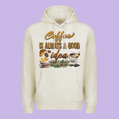 Coffee Is Always A Good Idea Premium Hoodie Designed By Barkaloodesign