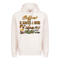 Pale Pink coffee is always a good idea Premium Hoodie - BarkalooDesign