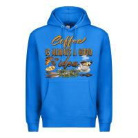 True Royal coffee is always a good idea Premium Hoodie - BarkalooDesign