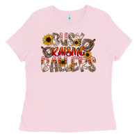 Bubblegum Pink Busy Raising Ballers Ladies Tee - CowhideDigitalArt