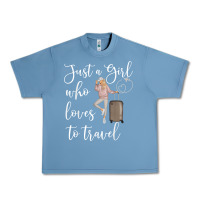 Pebble Blue just a girl who loves to travel traveling women nomad t shirt Urban Heavy Tee - baoMotion