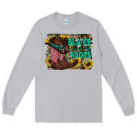 Moon Dust blame all on my roots Long Sleeve Tee - RacoonDesign