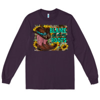 Plum blame all on my roots Long Sleeve Tee - RacoonDesign