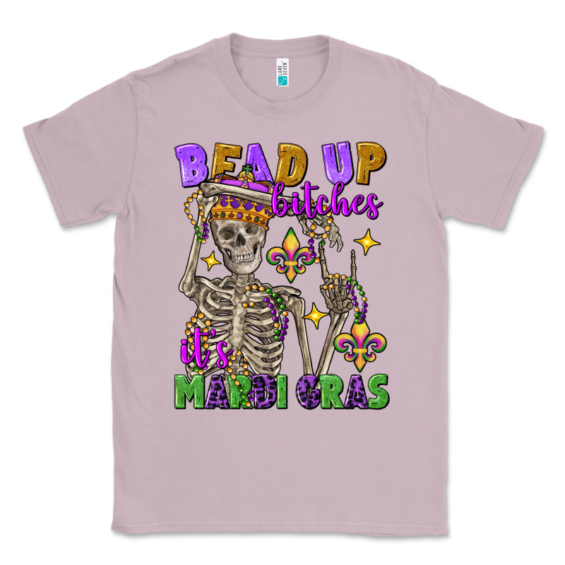 Bead Up Bitches It's Mardi Gras Skeleton Classic Tee by FaDigitalArtStudio | Teevron