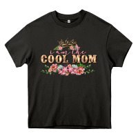 Asphalt i am the cool mom Heavy Core Tee - FaDigitalArtStudio