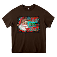 Chocolate Brown ho ho howdy with santa Heavy Core Tee - RanaPortraitStore