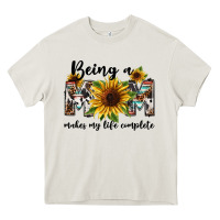 Cream Being a mom makes my life complete Mother's Day Heavy Core Tee - FaDigitalArtStudio