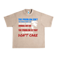 French Oak criminal dirtbag anti trump Urban Heavy Tee - baoMotion