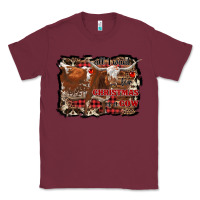 Burgundy all i want for christmas is a cow Classic Tee - RanaPortraitStore