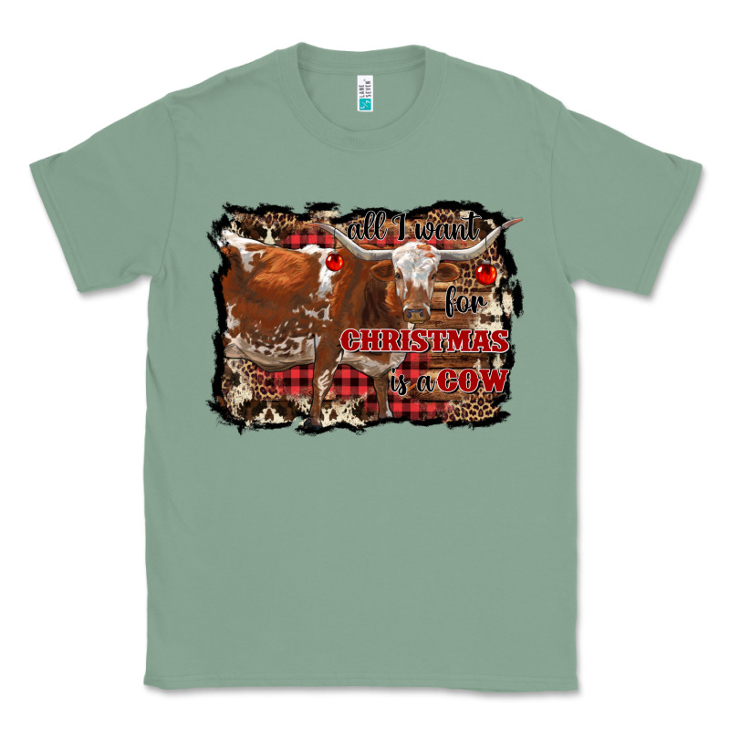All I Want For Christmas Is A Cow Classic Tee by RanaPortraitStore | Teevron