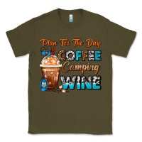 Army Green Plan For The Day Coffee Camping Wine Frappe Coffee Classic Tee - FaDigitalArtStudio