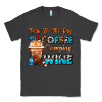 Smoke Plan For The Day Coffee Camping Wine Frappe Coffee Classic Tee - FaDigitalArtStudio