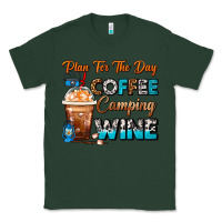 Sports Green Plan For The Day Coffee Camping Wine Frappe Coffee Classic Tee - FaDigitalArtStudio