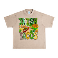 French Oak Irish i Had Tacos Urban Heavy Tee - CowhideDigitalArt