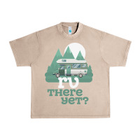 French Oak funny camping tee there yet camper rv car Urban Heavy Tee - baoMotion