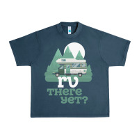 Midnight Navy funny camping tee there yet camper rv car Urban Heavy Tee - baoMotion
