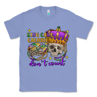 Colony Blue King cake calories don't count skull Classic Tee - FaDigitalArtStudio