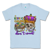 Dusty Blue King cake calories don't count skull Classic Tee - FaDigitalArtStudio