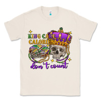Natural King cake calories don't count skull Classic Tee - FaDigitalArtStudio