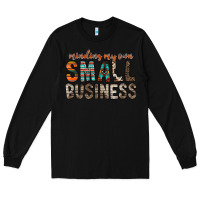 Black minding my own small business Long Sleeve Tee - RacoonDesign