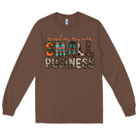 Chestnut minding my own small business Long Sleeve Tee - RacoonDesign