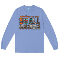Colony Blue minding my own small business Long Sleeve Tee - RacoonDesign