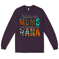Plum only the best moms get promoted to nana Long Sleeve Tee - RacoonDesign