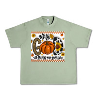 Oil Green With God All Things Are Possible Urban Heavy Tee - CowhideDigitalArt