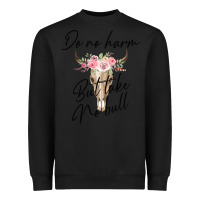 Black Do No Harm But Take No Bull Heavyweight Sweatshirt - Bettercallsaul