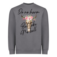 Storm Do No Harm But Take No Bull Heavyweight Sweatshirt - Bettercallsaul