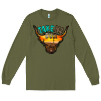 Army Green take no bull Long Sleeve Tee - RacoonDesign