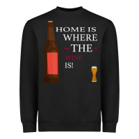 Black HOME IS WHERE THE WINE IS Heavyweight Sweatshirt - Bettercallsaul