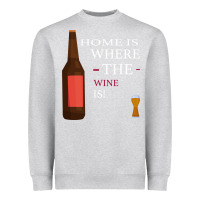 Home Is Where The Wine Is Heavyweight Sweatshirt | Teevron