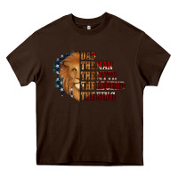 Chocolate Brown Dad The Man The Myth The Legend The King Heavy Core Tee - Jasminsmagicworld