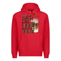 Red iced coffee because my sarcasm needs to stay hydrated Premium Hoodie - BarkalooDesign