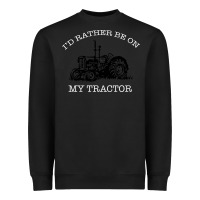 Black I'D Rather Be On My Tractor Heavyweight Sweatshirt - Bettercallsaul