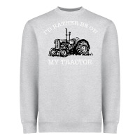 Heather Grey I'D Rather Be On My Tractor Heavyweight Sweatshirt - Bettercallsaul