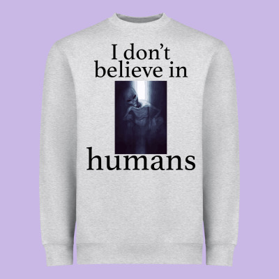 I Don't Believe İn Humans Heavyweight Sweatshirt Designed By Bettercallsaul