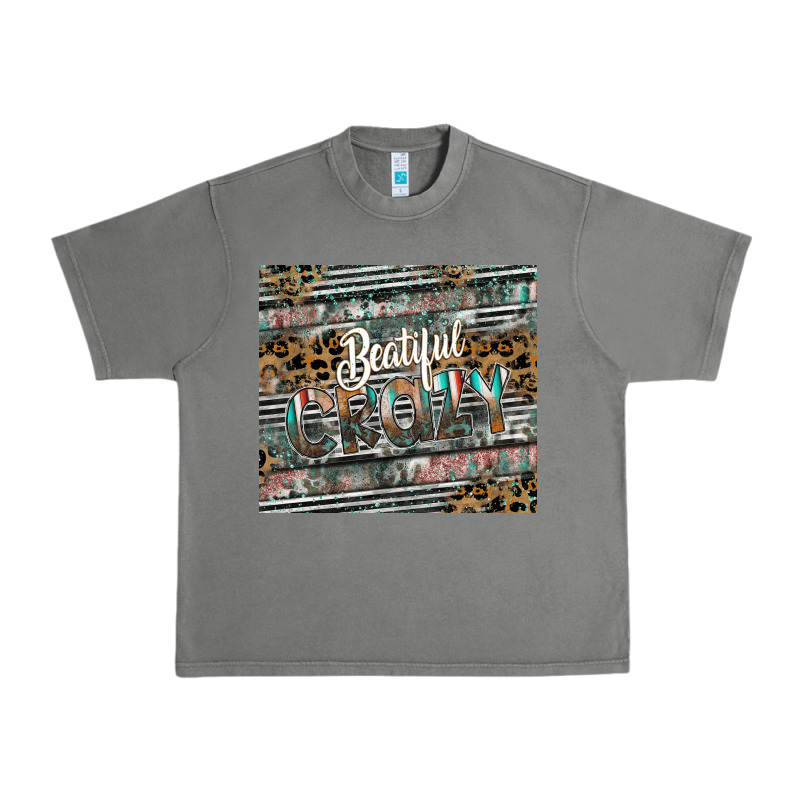 Beautiful Crazy Urban Heavy Tee by CowhideDigitalArt | Teevron