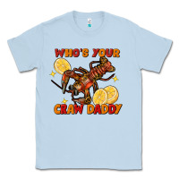 Dusty Blue Crawfish who's your craw daddy Classic Tee - FaDigitalArtStudio