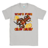 Moon Dust Crawfish who's your craw daddy Classic Tee - FaDigitalArtStudio
