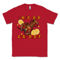 Red Crawfish who's your craw daddy Classic Tee - FaDigitalArtStudio