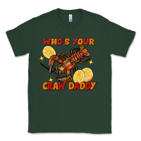 Sports Green Crawfish who's your craw daddy Classic Tee - FaDigitalArtStudio