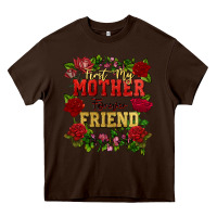 Chocolate Brown First my mother forever my friend Mother's Day Heavy Core Tee - FaDigitalArtStudio
