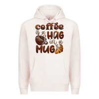 Pale Pink coffee is a hug in a mug Premium Hoodie - BarkalooDesign