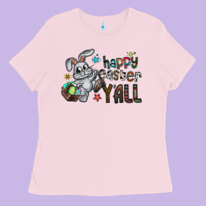 Happy Easter Y'all Ladies Tee Designed By Cowhidedigitalart
