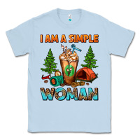 Dusty Blue I Am A Simple Woman Camping Frappe Classic Tee - FaDigitalArtStudio