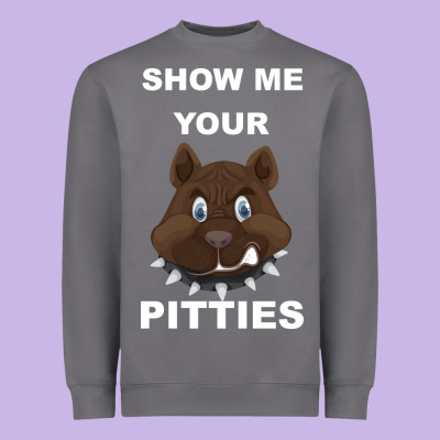 Show Me Your Pitties Heavyweight Sweatshirt Designed By Bettercallsaul