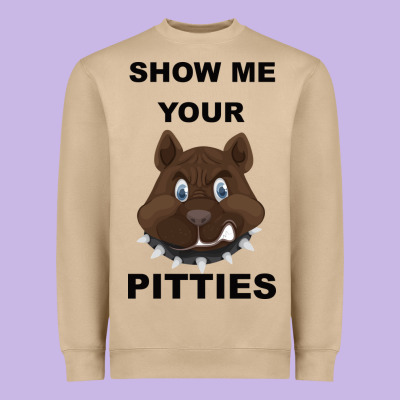 Show Me Your Pitties Heavyweight Sweatshirt Designed By Bettercallsaul